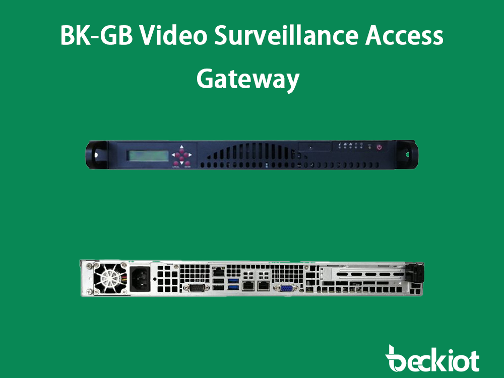 BK-GB Video Surveillance Access Gateway