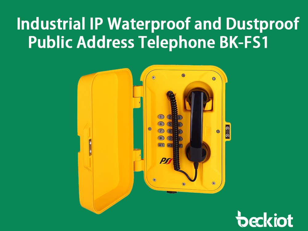 Industrial IP Waterproof and Dustproof Public Address Telephone BK-FS1